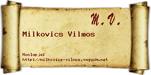 Milkovics Vilmos névjegykártya